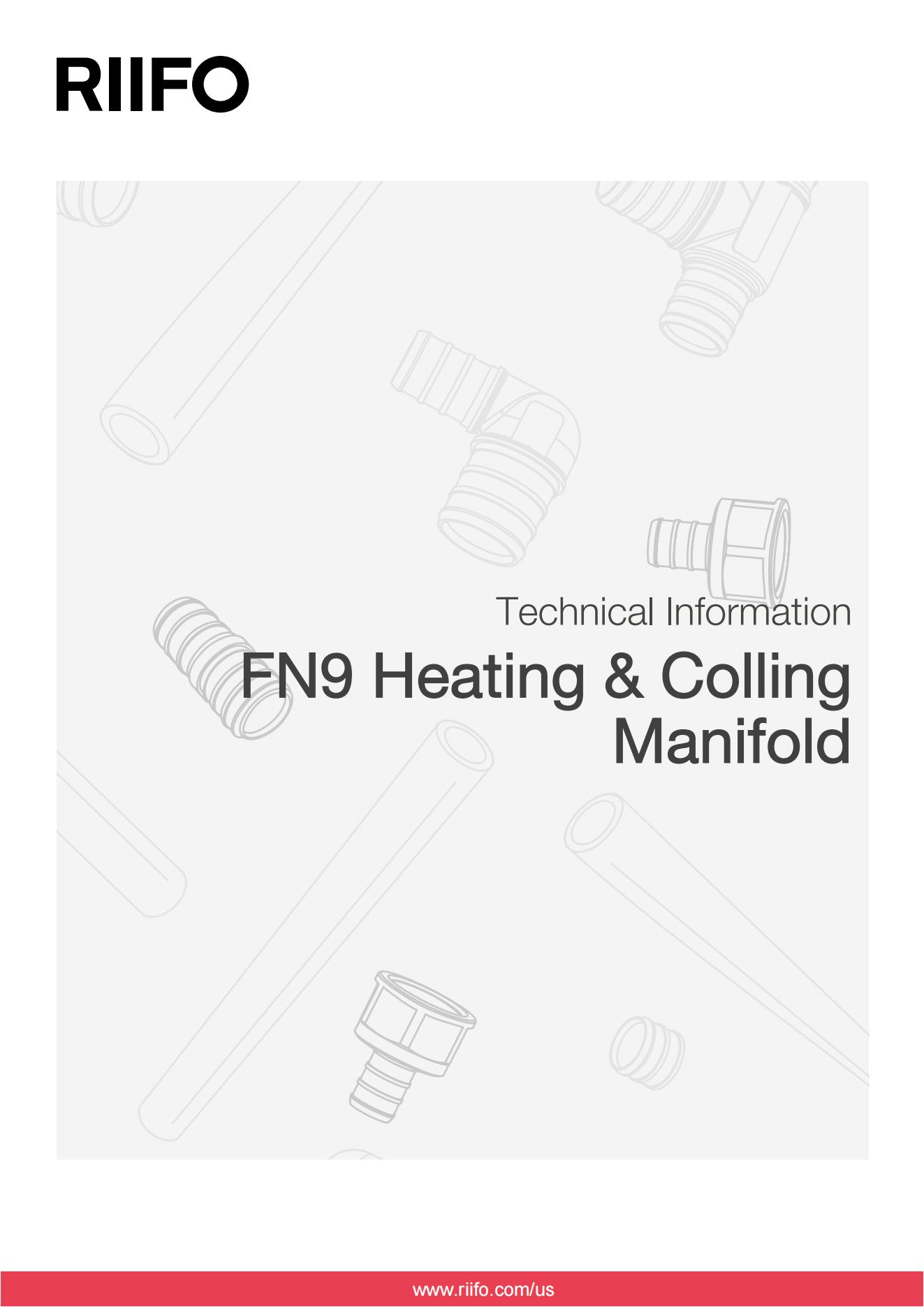 BRASS(FN9)HEATING/COOLING MANIFOLDOPERATING INSTRUCTIONS